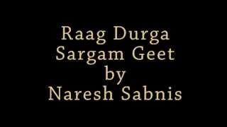 Raag Durga Sargam Geet - Hindustani Classical Music Lessons For Beginners