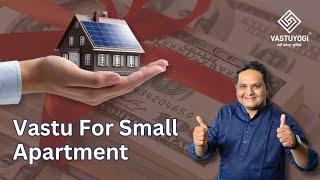 Vastu Shastra for Small Appartments