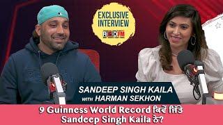 9 Guinness World Record ਕਿਵੇਂ ਜਿਤੇ Sandeep Singh Kaila ਨੇ? | 9 Time Guinness World Record Holder