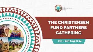 Learning Event: Gathering of the Christensen fund Grantees/Partners