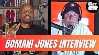 Bomani Jones: Episode 1