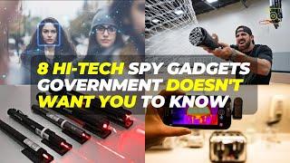 8 Hi-Tech Spy Gadgets 2022 and New Inventions | Government Doesn’t Want You To Know #spygadgets