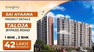 Aayana By Sai Developer Taloja | Property In Taloja Review | 1,2 BHK In Taloja