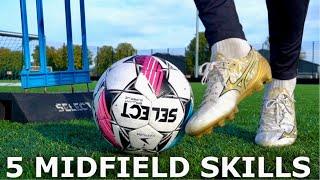 How To Body Feint | Learn These 5 Easy Skills For Midfielders