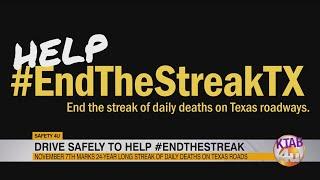 Drive safely to help #EndTheStreak