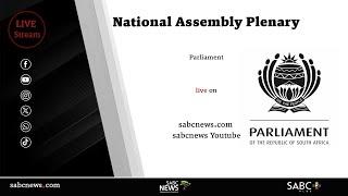 LIVE : National Assembly Plenary