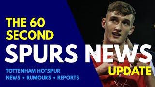 THE 60 SECOND SPURS NEWS UPDATE: £1.6M Striker to Sign for Tottenham, Mathys Tel Hijack Attempt