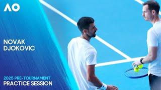 Novak Djokovic Practice Session | Australian Open 2025