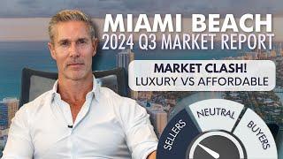 Miami Beach Q3 2024 Market Report: Luxury vs Affordable ️