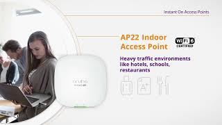 HPE Networking Instant On Access Point AP22: Blazing-fast performance and Wi-Fi 6-speed for any SMB