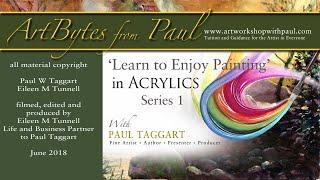 ARTBYTES from Box-set - [Series 1] Learn to Enjoy Painting in Acrylics with Paul Taggart