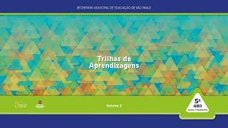 Audiocaderno - Trilhas de Aprendizagens - 5º Ano - Arte - Páginas 63 a 74