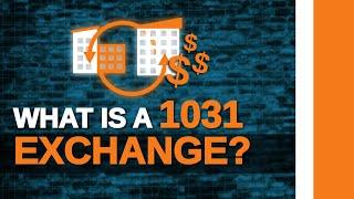 What Is A 1031 Exchange? (In Real Estate)