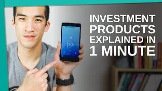 Investment Products Explained in 1 Minute!  - Young Guys Finance