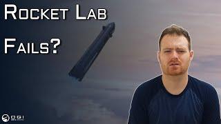 Response - Rocket Lab Fails To Disrupt the Space Industry?