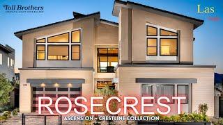 ROSECREST | ASCENSION - CRESTLINE COLLECTION | SUMMERLIN | LAS VEGAS NV #tollbrothers