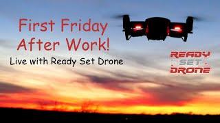 First Friday After Work - Live w/Ready Set Drone