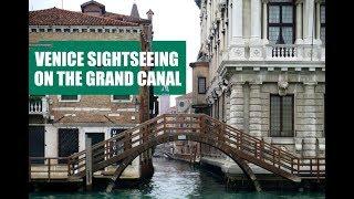 VENICE (VENEZIA), ITALY: GRAND CANAL SIGHTSEEING TOUR