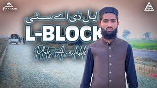  **LDA CITY LAHORE L BLOCK PLOTS AVAILABLE!** 