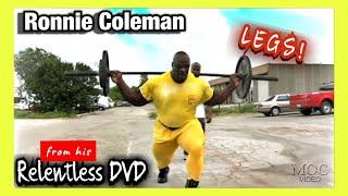 Ronnie Coleman - LEGS! - Relentless DVD (2006)