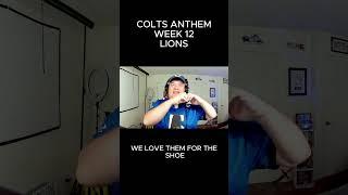 Colts vs Lions 2024 Season Week 12 - Team Song Anthem
