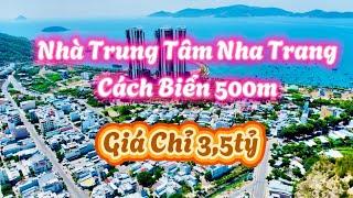 Nhà Trung Tâm Nha Trang Cách Biển 500m |Lê Vươn Nhà Đất Nha Trang