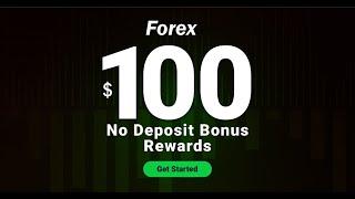 Unlock $100 Forex No Deposit Bonus Today!