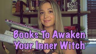 Books That Will Awaken Your Inner Witch || Witchcraft 101 pt. 1