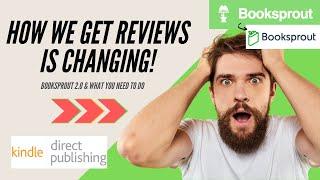 HUGE UPDATE - BOOKSPROUT 2.0 | What's Changing & What You Need To Do | How to get Reviews For KDP