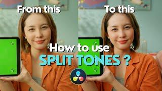 How to create Split Tones ? - Davinci Resolve Tutorial