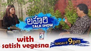 Lahari Talk Show | With Director  Sathish Vegesna| Promo | TOP9 MEDIA