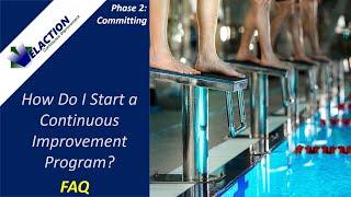 How do I start a continuous improvement program?