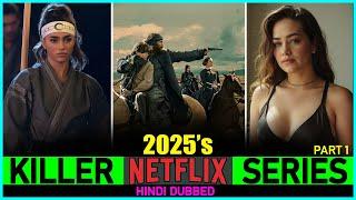 7 NETFLIX SERIES You Must WATCH in 2025