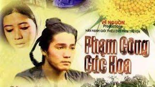 Phạm Công Cúc Hoa 1989 bản đẹp Full