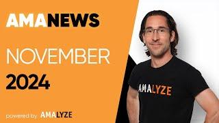 AMAnews NOVEMBER 2024 Amazon SEO PPC Marktplatz Neuigkeiten von AMALYZE