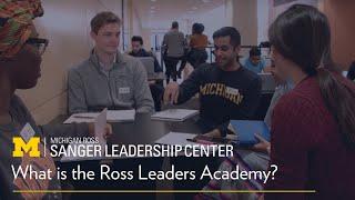 What is the Ross Leaders Academy?