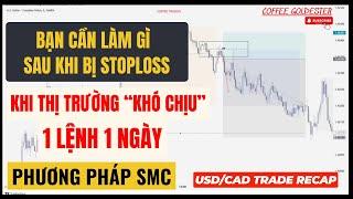 LÀM GÌ KHI BỊ STOPLOSS VÀ THUA LỖ TRONG TRADING (Video Mà Bạn Không Nên Bỏ Qua)