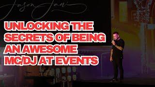 Unlocking the Secrets of Being an AWESOME MC/DJ at Events