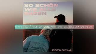 EstA & ela. - So schön wie alle sagen (Lyric Video)