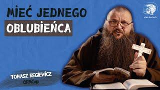 25.11.2024 Mieć Jednego Oblubieńca