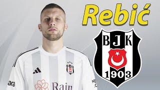 Ante Rebic ● Welcome to Beşiktaş  Best Skills, Goals & Passes