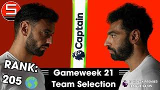 FPL GW21 TEAM SELECTION | Top 300 Rank | Fantasy Premier League Tips 2024/25