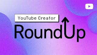 Yellow Icon Updates, New Live Ad Formats & more | Creator Roundup