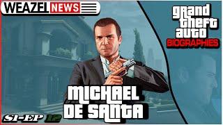 Michael DeSanta | Grand Theft Auto Biographies | S1E12