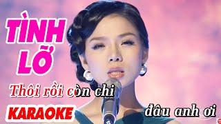 Karaoke Tình Lỡ - Beat Chuẩn Hay Nhất | Lệ Quyên ( Tone Nữ )