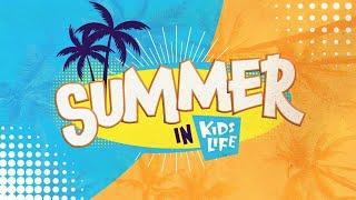 SUMMER IN KIDSLIFE | GREAT ADVENTURE | July 24, 2022