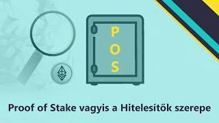 Mi a Proof Of Stake (röviden) ?