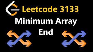 Minimum Array End - Leetcode 3133 - Python