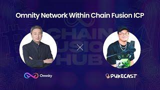 Omnity Network Within Chain Fusion ICP   Louis X Pukecast