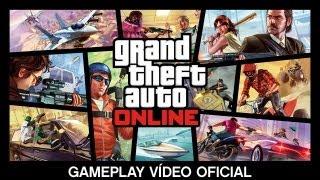 Grand Theft Auto Online: Gameplay Vídeo Oficial